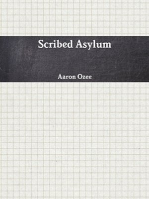cover image of Scribed Asylum
